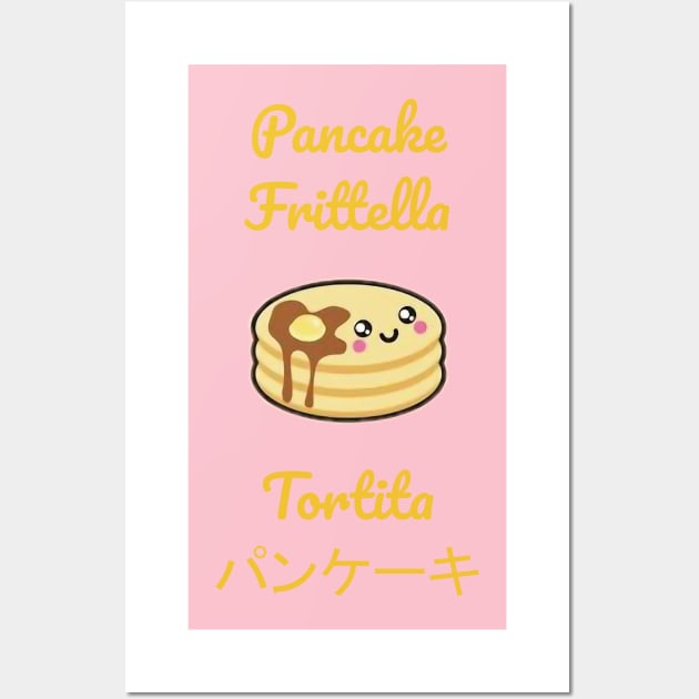 Pancake in different languages!!! Wall Art by SirOric0826